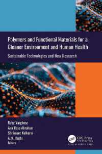 Polymers and Functional Materials for a Cleaner Environment and Human Health : Sustainable Technologies and New Research