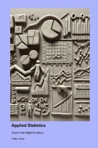 Applied Statistics : Crunch the Right Numbers