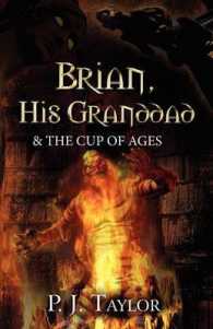 Brian, His Granddad & the Cup of Ages