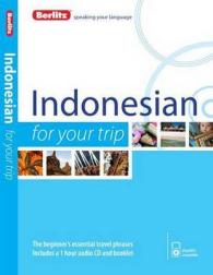 Berlitz Indonesian for Your Trip (Berlitz for Your Trip) （COM/BKLT B）