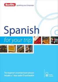 Berlitz Language: Spanish for Your Trip (For Your Trip) （2ND）