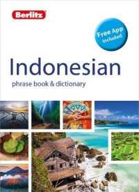Berlitz Phrase Book & Dictionary Indonesian (Bilingual Dictionary) (Berlitz Phrasebooks) （5TH）