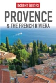 Insight Guides Provence and the French Riviera (Insight Guides Provence & the French Riviera) （6TH）