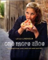 One More Slice : Sourdough Bread, Pizza, Pasta and Sweet Pastries