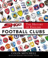 The History of English Football Clubs