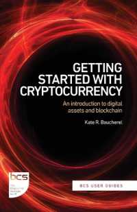 Getting Started with Cryptocurrency : An introduction to digital assets and blockchain (Bcs User Guides)