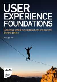 User Experience Foundations : Designing people focused products and services （2ND）