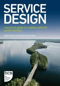 Service Design : A practical guide to creating customer centric services