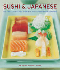 Sushi & Japanese : 100 Timeless Recipes Shown in 300 Stunning Photographs