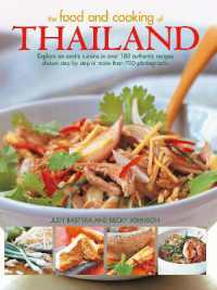 Food and Cooking of Thailand : Explore an exotic cuisine in over 180 authentic recipes shown step by step in more than 700 photographs