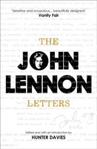 ジョン・レノン／ハンタ－・デ－ヴィス『ジョン・レノン　レタ－ズ』（原書）<br>The John Lennon Letters : Edited and with an Introduction by Hunter Davies