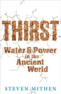 スティ－ヴン・ミズン『渇きの考古学：水をめぐる人類のものがたり』（原書）<br>Thirst : Water and Power in the Ancient World