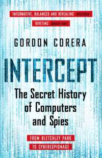 Intercept : The Secret History of Computers and Spies