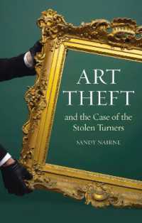 サンディ・ネアン『美術品はなぜ盗まれるのか』（原書）<br>Art Theft and the Case of the Stolen Turners
