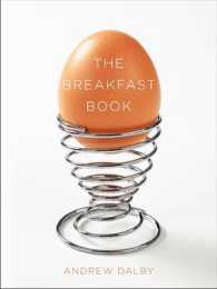 アンドリュ－・ドルビ－『〈図説〉朝食の歴史』（原書）<br>The Breakfast Book