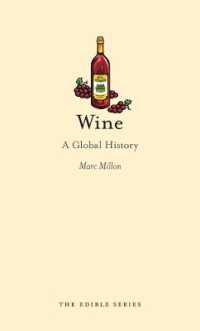 ワインのグローバル文化史<br>Wine : A Global History (Edible)