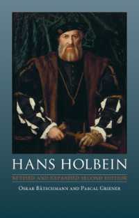 Hans Holbein : Revised and Expanded Second Edition （2ND）