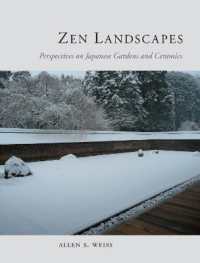 日本の禅庭と陶磁器<br>Zen Landscapes : Perspectives on Japanese Gardens and Ceramics