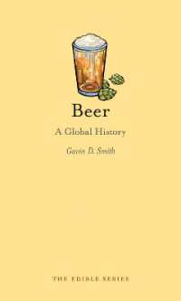 ビールのグローバル・ヒストリー<br>Beer : A Global History (Edible)