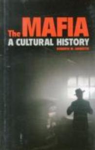 マフィアの文化史<br>The Mafia : A Cultural History