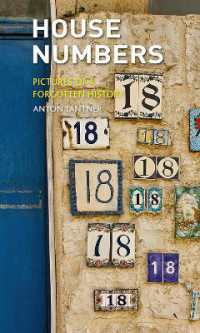 住居番号の忘れられた歴史<br>House Numbers : Pictures of a Forgotten History