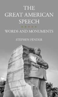 アメリカ史に残るスピーチ：言葉とモニュメント<br>The Great American Speech : Words and Monuments