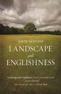 風景とイギリスらしさ（第２版）<br>Landscape and Englishness : Second Expanded Edition （2ND）