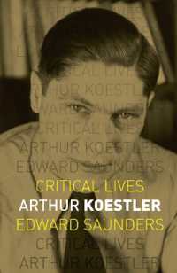 ケストラー評伝<br>Arthur Koestler (Critical Lives)