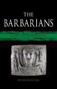 未開人：失われた文明<br>The Barbarians : Lost Civilizations (Lost Civilizations)