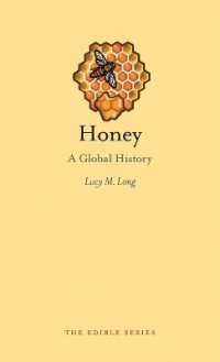 Honey : A Global History (Edible)