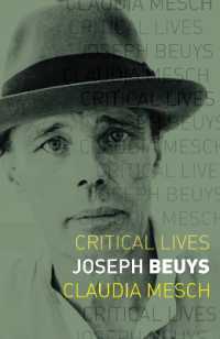 ヨーゼフ・ボイス評伝<br>Joseph Beuys (Critical Lives)