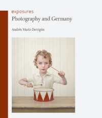 ドイツ写真史<br>Photography and Germany (Exposures)
