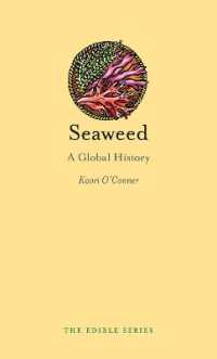 Seaweed : A Global History (Edible)