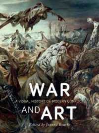 戦争の美術史<br>War and Art : A Visual History of Modern Conflict