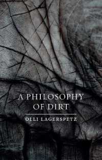 汚れの哲学<br>A Philosophy of Dirt