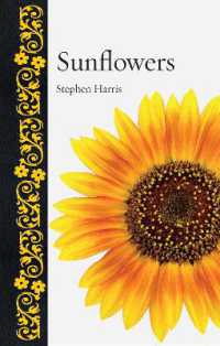 ヒマワリの植物誌<br>Sunflowers (Botanical)