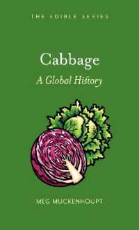 キャベツのグローバル食文化史<br>Cabbage : A Global History (Edible)