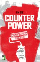Counterpower : Why Movements Succeed and Fail