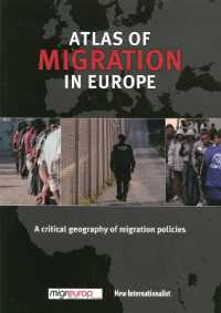 Atlas of Migration in Europe : A Critical Geography of Immigration Policy