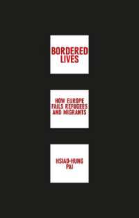 Bordered Lives : How Europe Fails Refugees and Migrants