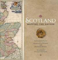 Scotland : Mapping the Nation