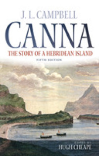 Canna : The Story of a Hebridean Island （5TH）