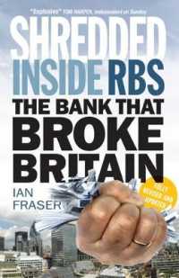 Shredded : Inside RBS, the Bank That Broke Britain （REV UPD）