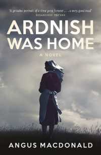 Ardnish Was Home : A Novel (The Ardnish Series)