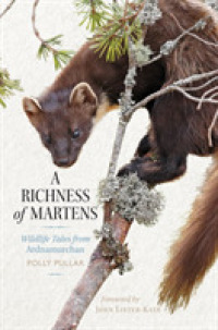 A Richness of Martens : Wildlife Tales from Ardnamurchan
