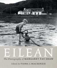 Eilean : The Island Photography of Margaret Fay Shaw