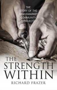 The Strength within : The Story of the Grassmarket Community Project