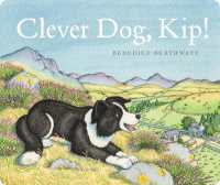 Clever Dog, Kip! （Board Book）