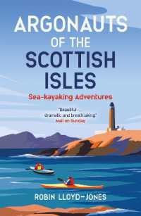 Argonauts of the Scottish Isles : Sea-kayaking Adventures