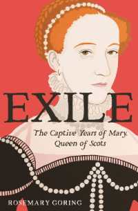 Exile : The Captive Years of Mary, Queen of Scots